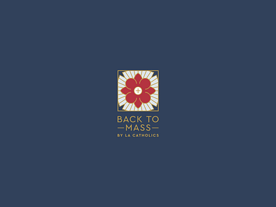 Branding: Back To Mass Campaign archdiocese back to mass branding california catholic eucharist la logo los angeles mass mission revival our lady of guadalupe spanish mission spanish revival tile tilma