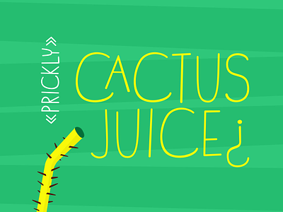 Prickly Cactus Juice¿ cactus cubicoola font juice typeface