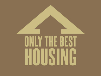 Only The Best Housing