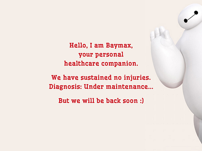 Baymax - Under Maintenance Page