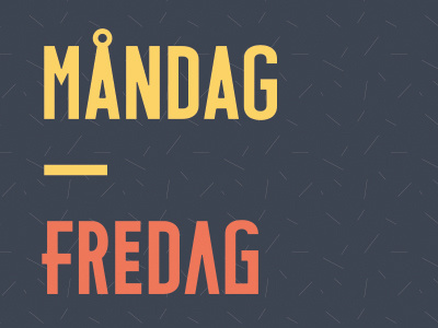 Måndag – Fredag Typeface condensed scandinavian typeface typography
