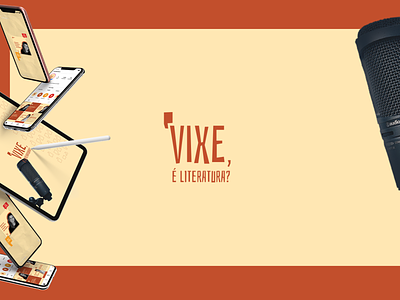 Vixe é literatura? - Visual Identity book brand brand design branding design illustration literature logo logomark podcast spotify ui ux vector writer