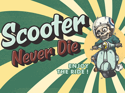 Scooter Never Die branding design font font awesome font design illustrator logo quotes scooter typography vector