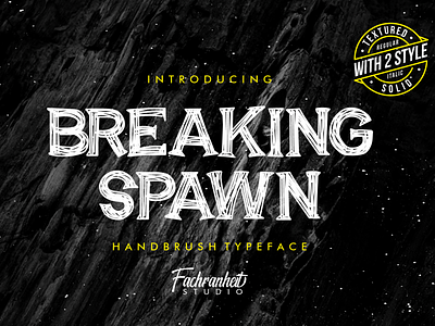 Breaking Spawn Font branding charracter design font font awesome font design logo logotype typography vector