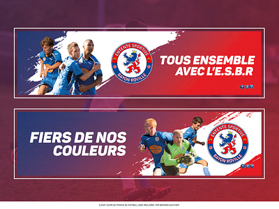 Banderoles pour l'ESBR, Coupe de France de Football