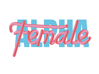 Alpha Female alpha feminism typography vector