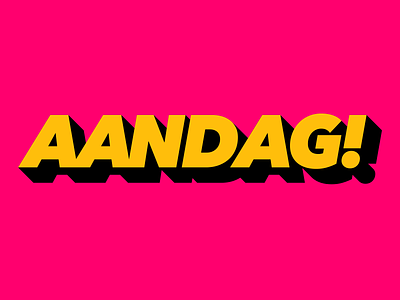 AANDAG! graphic design letters typography vector