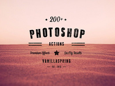 200+ Photoshop Actions Photo Effects