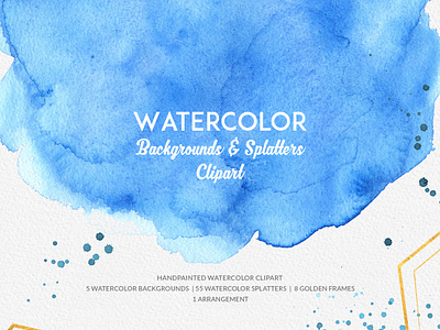 Watercolor Backgrounds And Splatter Cliparts