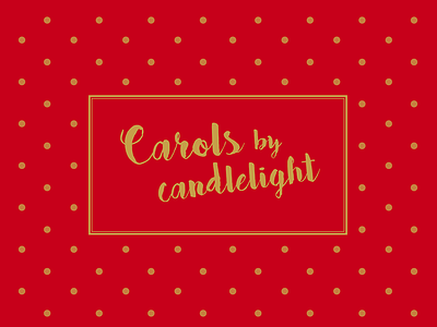 Carols by candlelight