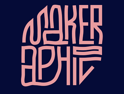 Makeraphic Typograpy typogaphy