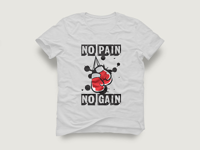 No Pain No Gain T-Shirt Design