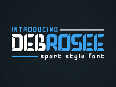 DEBROSEE Font - Sporty Display Font art branding decorative display font esport logo font font awesome font design football illustration logo logo font masculine font sans serif soccer sports font stencils typeface typograhpy web