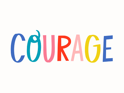 Courage branding colorful educational branding encouragement girl power hand lettering vector
