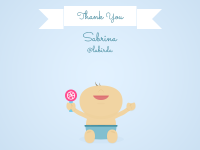 Thank You Sabrina baby dribbble happy invite member new player thank welcome you