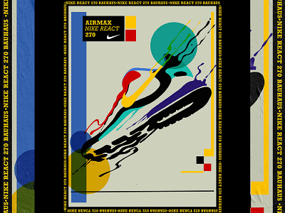 Nike Air Max React 270 Bauhaus advertising airmax airmaxday branding design designer flat illustration nike nike air max sneakers