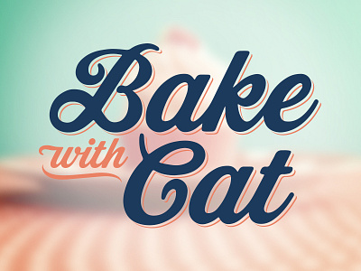 Bake With Cat baking branding calligraphy colour food logo script typography