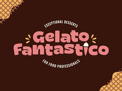 Gelato Fantastico! branding dessert gelato ice cream illustration logo typography waffle