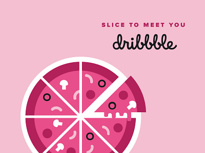 Slice to meet you, Dribbble! cute first shot flat pizza