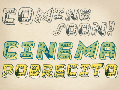 Cinema Pobrecito font hand drawn marquee