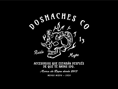 DOSHACHES CO. DESIGN apparel apparel brand badge branding choppers clothing brand design doshaches fashion graphic design harley davidson illustration letters logo mexico motorcycle satan skull vector