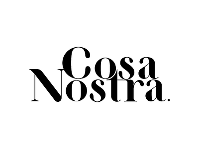 Cosa Nostra cosa nostra didona letters mafia sicilia type typography