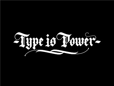 Type is Power