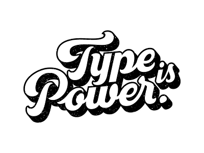 Type is Power, Workmanship Quality. design garage studio handlettering lettering sign studio type type is power typography