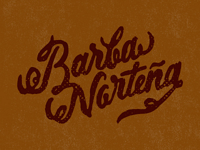 Barba Norteña barba design halftone lettering mexico norteño script texture type type is power