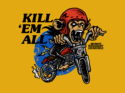 Kill 'Em All / Monos y Bananas chimp design harley davidson illustration monkey monos monos y bananas motorcycle racgin type is power