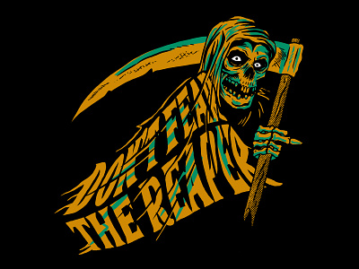 DON'T FEAR THE REAPER chopper classic design illustration lettering misfits motorcycle power shit punk reaper rockandroll t shirt