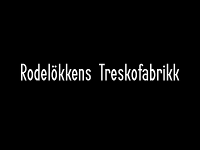Rodelökka Sans — Typeface font grotesk myhr norwegian paint petter rodelokka rodelökka sans sign torgersen typeface