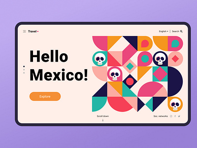 Hello Mexico! Main Screen. design flat geometic geometric design geometry illustration logo minimal travel traveling web website