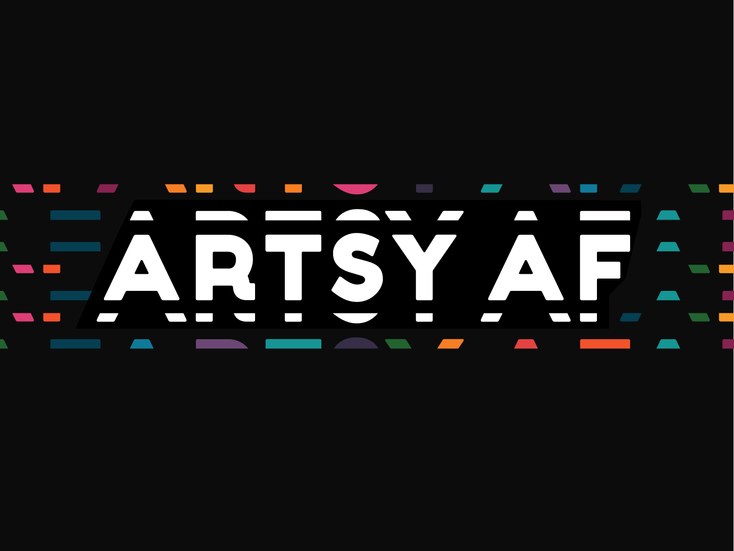 Artsy Af By Blaire Speaker On Dribbble