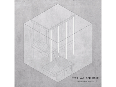 MIES VAN DER ROHE - Farnsworth House