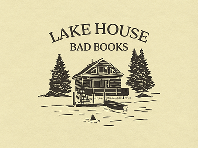 Bad Books - Lake House Illustration boat cabin canoe lake merch design outdoor shark shirtdesign trees