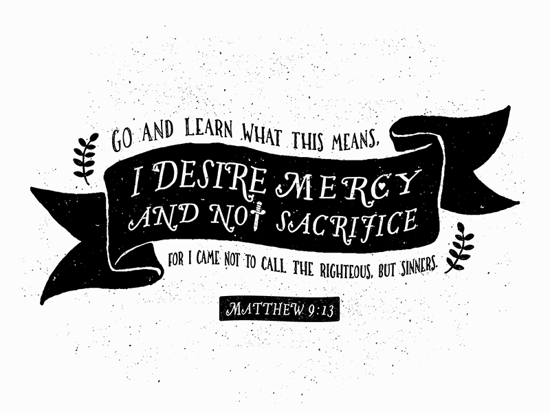 Matthew 9:13 custom type typography type hand drawn vintage leaf script knife banner scripture verse