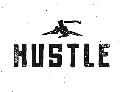 Hustle Type axe hand drawn hand type hatchet hustle illustration tree type typography wood