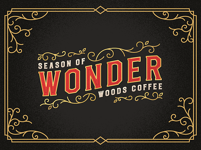 Season Of Wonder badge branding christmas hand type holiday lettering line art logo swirls typography vintage woods coffee