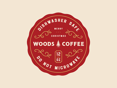 Don't microwave it... Don't do it! badge christmas holiday label logo mark sticker woods coffee
