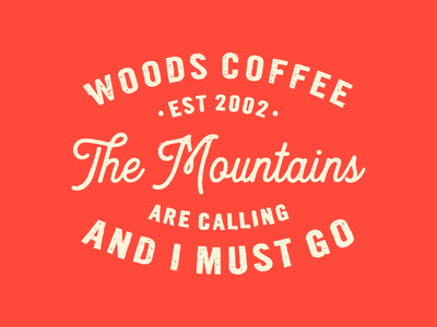 The Mountains -Quote badge color gift card mountians quote script texture type typography