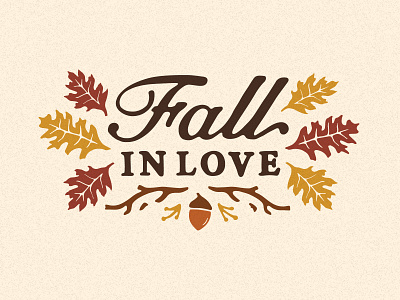 Fall In Love acorn fall font handdrawn leaves type typography woods