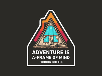 A-Frame Of Mind - Sticker a frame badge cabin hat patch outdoors patch sticker sunset trees