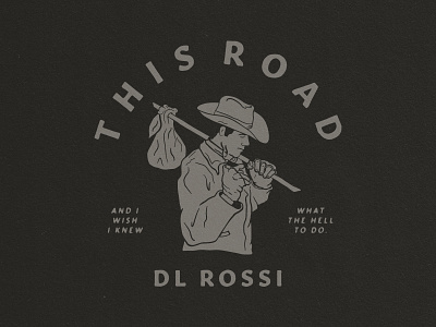 This Road - Shirt Design country cowboy handdrawn illustration merch shirt shirtdesign shirts this road