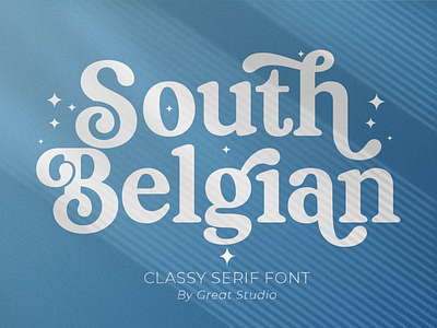 South Belgian Serif Font branding design elegant fonts graphic graphicdesign handlettering inspiration logo logodesigner logotype modern packinging sansserif serif seriffonts typeface typelettering typography vintage