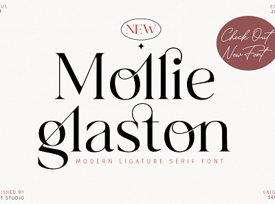 Mollie Glaston Serif branding design elegant elegant serif fonts graphicdesign ligature font logo logo font modern ligature packinging poster serif