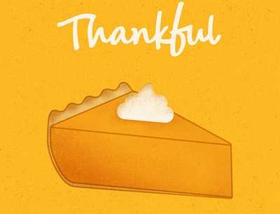 Thankful for Pumpkin Pie design pumpkin pie thankful thanksgiving typography