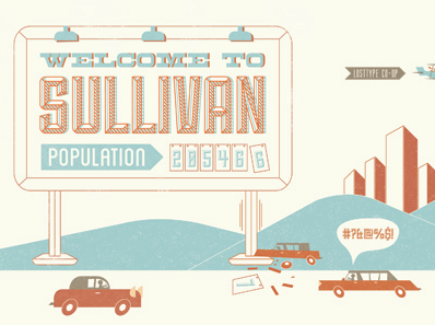 New Sullivan Font from Lost Type banner billboard cars city crash illustration illustrator letterpress lost type old photoshop plane swearing type typography vehicles vintage welcome