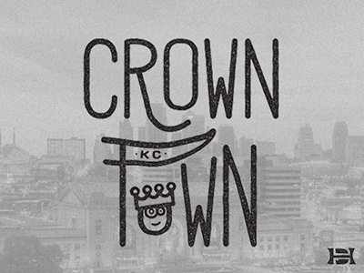 Crown Town is loud now! crown town drawing kansas city kc made in kansas city royals typography