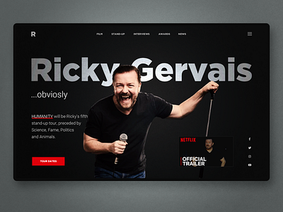 Ricky Gervais-Website Concept app design comedian comedy concept dribbble homepage landingpage rickygervais standup ui uidesign ux uxdesign webdesign website design